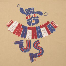 Футболка Don't You Dare to Underrate Us